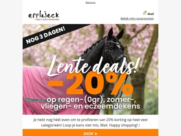 🌷🐴 Mail, dit is je laatste kans op lentedeals!