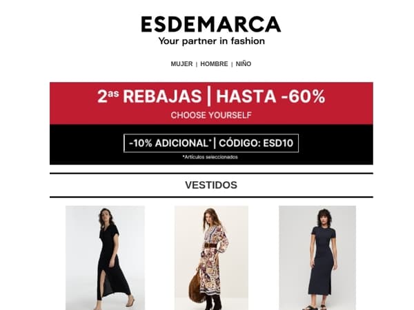 2as Rebajas: hasta -60% + -10% adicional en tu look completo 😉