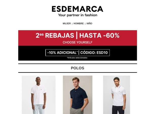 2as Rebajas: hasta -60% + -10% adicional en tu look completo 😎