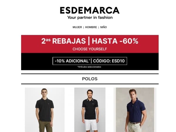 2as Rebajas: hasta -60% + -10% adicional en tu look completo 😉