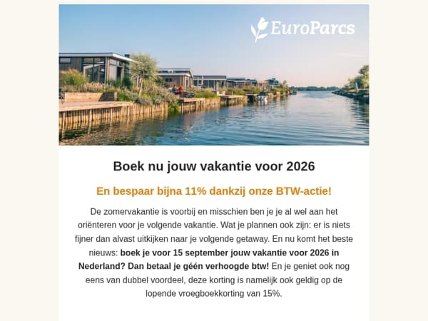 Boek nu zonder BTW-verhoging!