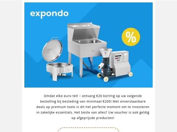 Stimuleer de groei van uw bedrijf – geniet van €20 korting, zelfs op afgeprijsde artikelen!