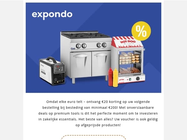 Stimuleer de groei van uw bedrijf – geniet van €20 korting, zelfs op afgeprijsde artikelen!