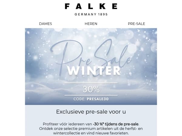 Pre-Sale: -30%* exclusief voor u