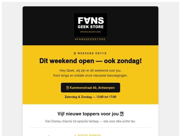 🎉 Dit weekend open — ook zondag! + onze nieuwste toevoegingen voor jou