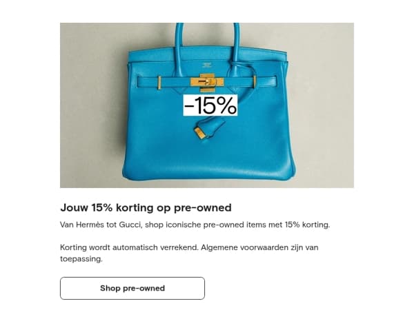 -15% op pre-owned Hermès en meer