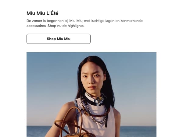 Miu Miu L'Été is hier