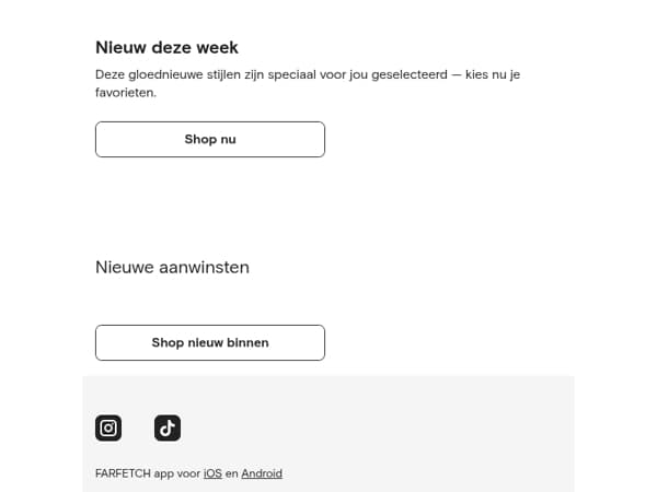 Nieuw en in jouw stijl
