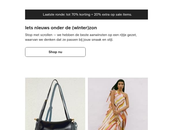 Nieuw binnen, speciaal voor jou geselecteerd