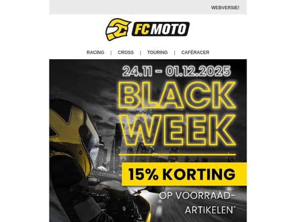 🖤 BLACK WEEK bij FC-Moto