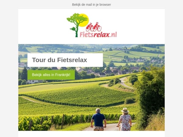🚴 Tour du Fietsrelax – Fietsen zoals de Fransen dat doen