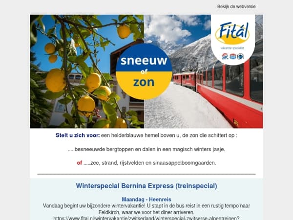 Kiest u voor sneeuw❄️ of zon☀️?