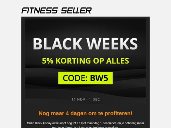 🖤 Black Friday loopt door: nog 4 dagen 5% korting!