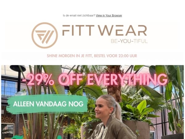 LAST CHANCE 🚀 -29% OFF EVERYTHING ALLEEN VANDAAG NOG 🎉  met code: FOREVER29