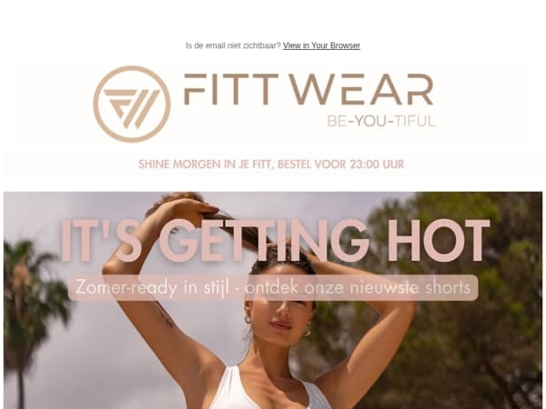 🔥 Hot weather? Chill in jouw perfecte FITT shorts