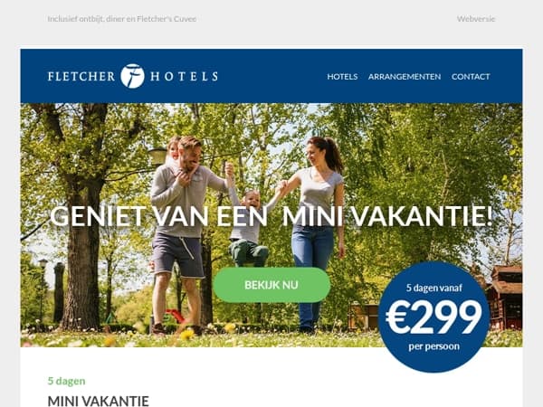 Een mini vakantie tijdens de zomervakantie? Boek nu!