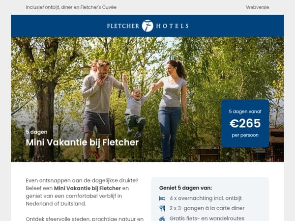Ontsnap en geniet van een mini vakantie