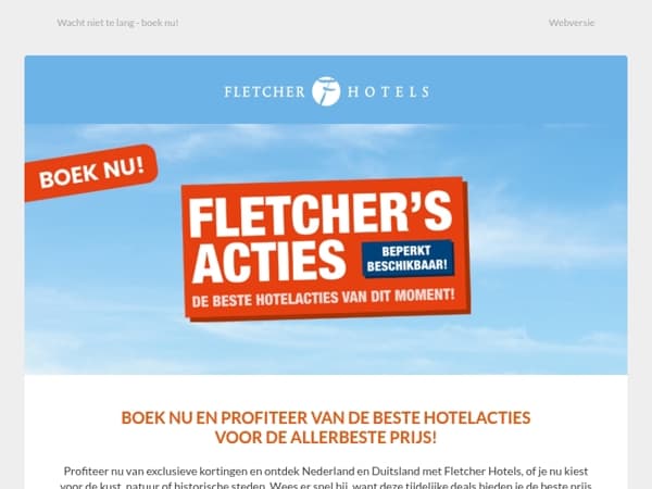 Fletcher’s Acties: boek jouw voordelige nachtje hier!