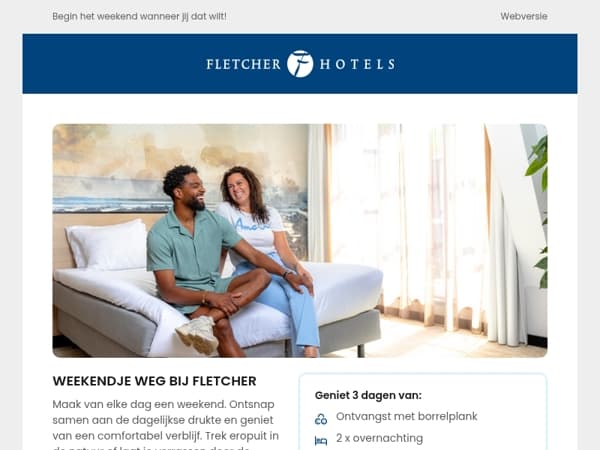 Er even tussenuit? Ontdek het Weekendje weg Arrangement