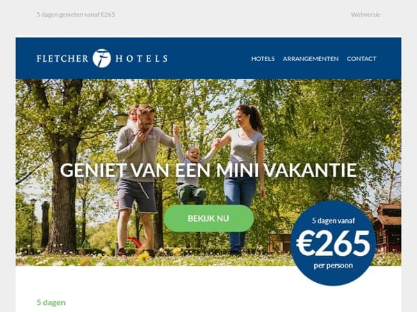 Geniet van een Mini Vakantie bij Fletcher!