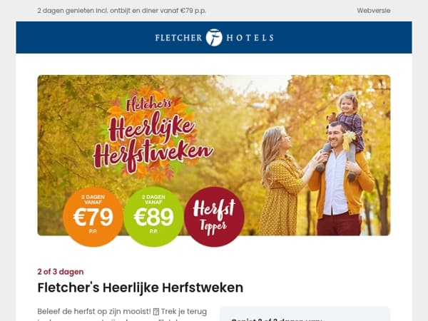🍂 Een heerlijke herfst begint met een nachtje weg