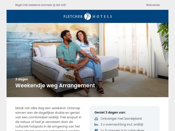 Mooi weer buiten? Tijd voor een weekendje weg!