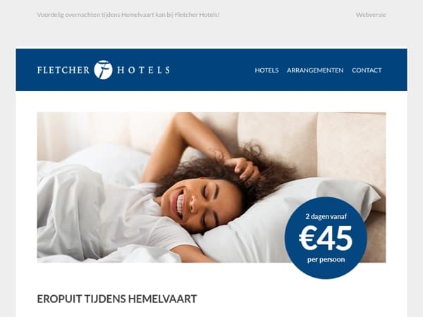 Ga met Fletcher eropuit tijdens Hemelvaart