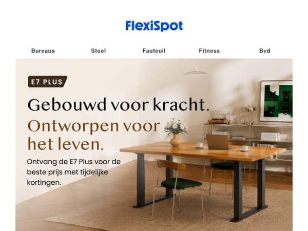 🔥Binnenkort: de E7 Plus zit-sta bureau met 4 poten voor de beste prijs