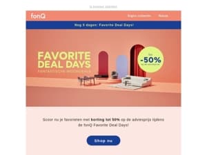 Nog 5 dagen: Favorite Deal Days!