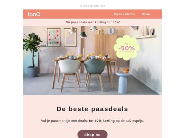 Nu paasdeals met korting tot 50%*