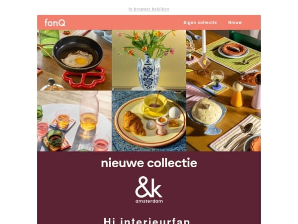 Ontdek de nieuwe collectie van &k amsterdam