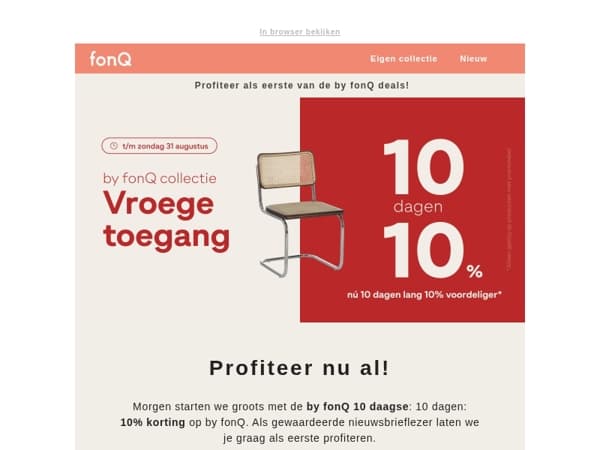 Vroege toegang tot de by fonQ 10 daagse