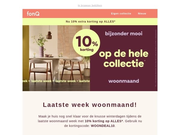Laatste week woonmaand: nu -10% op ALLES*