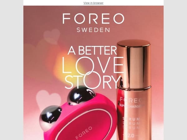 Fall in love with FOREO beauty-tech that never lets you down 💗