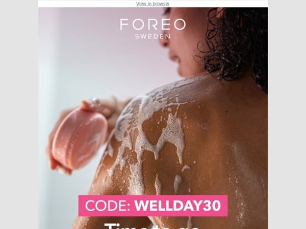 Let every inch of you GLOW — the FOREO way! 💕