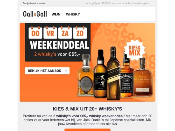 2 whisky's voor €65,-, alleen dit weekend