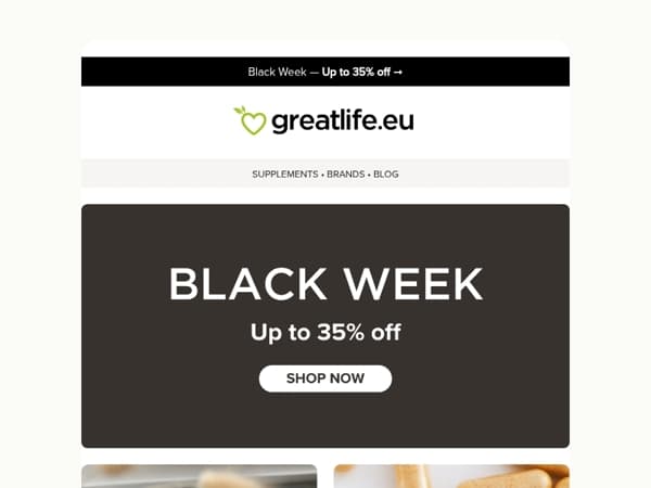 Amazing deals! Up to 35% off during Black Week! | Greatlife.eu 🖤