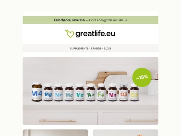 Last day for 15% off — Extra energy for the autumn darkness 🍁 | Greatlife.eu 💚