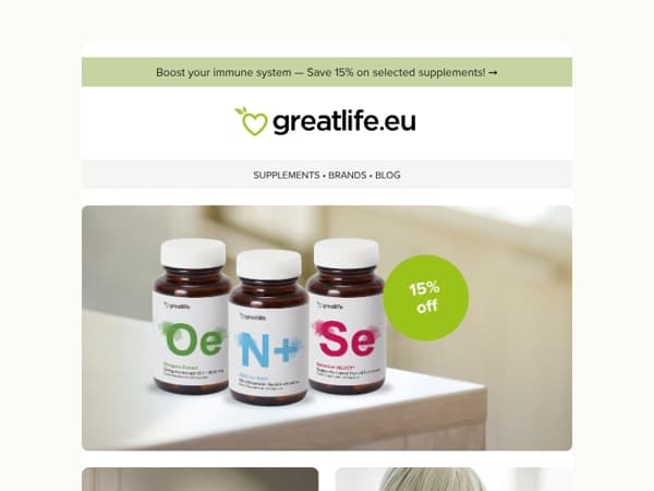 15% off selected supplements for a stronger immune system | Greatlife.eu 💚