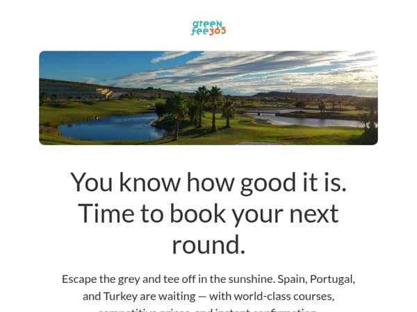 , your next tee time is waiting
