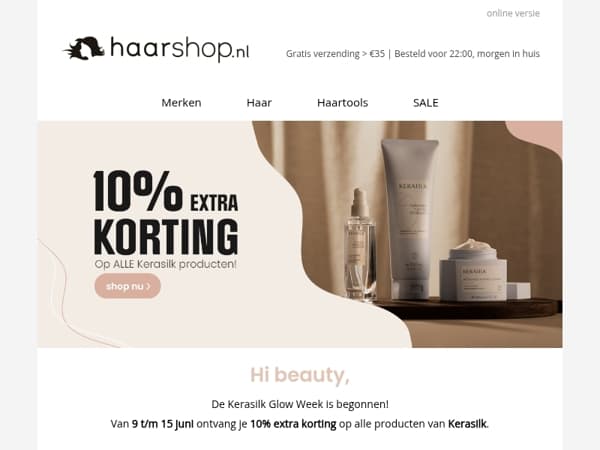 ✨ Glow Week is live: 10% EXTRA korting op alle Kerasilk producten!
