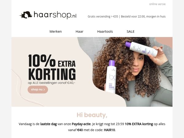 ⏳ Laatste dag: 10% korting op alles vanaf €40