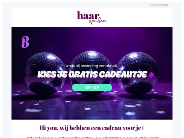 Een leuk cadeautje wacht op je 🪩