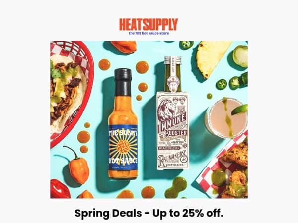 Get up to 25% Discount with our Spicy Spring Deals.