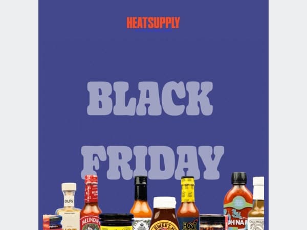 BLACK FRIDAY AT HEATSUPPLY 🖤 Get your hot sauces now