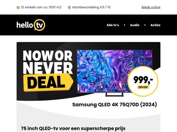 NOW OR NEVER: 75 inch Samsung QLED-tv voor €999