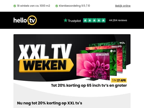 Laatste kans: nu nog tot 20% korting op XXL tv's