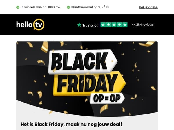 📢 Het is Black Friday, wacht niet langer!