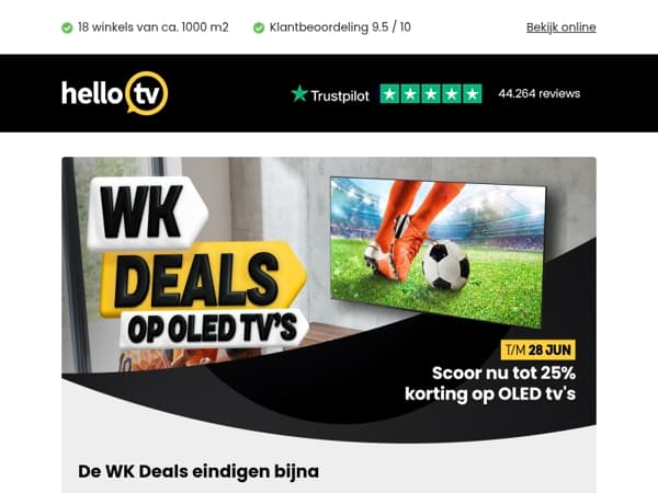 Laatste kans: de WK Deals eindigen bijna