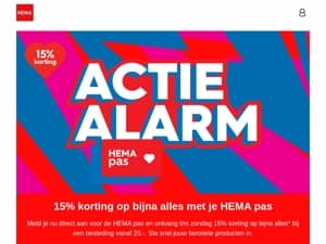 🚨 actie alarm: nu 15% korting op bijna alles met je HEMA pas